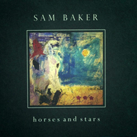 Baker, Sam (USA) - Horses And Stars