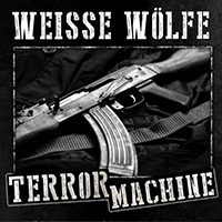 Weisse Wolfe - Terrormaschine