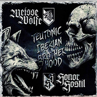 Weisse Wolfe - Teutonic Iberian Brotherhood (split)