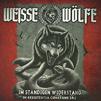 Weisse Wolfe - Im Ständigen Widerstand - In Resistentia Constans 1