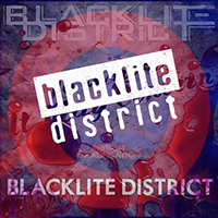 Blacklite District - Instant / / Concern