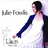 Fowlis, Julie - Uam (From Me)