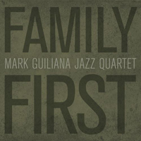 Guiliana, Mark - Family First