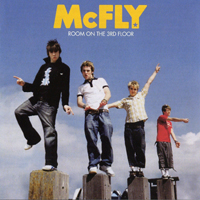 McFly - Room On The 3rd Floor