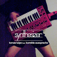 Tulpe, Tomas - Synthesizer (EP)