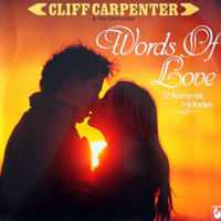 Cliff Carpenter - Words Of Love (LP)