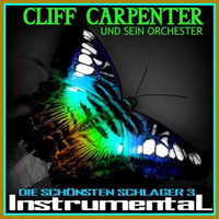 Cliff Carpenter - Die Schonsten Schlager, Vol. 3 (CD 2)