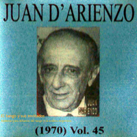 D'Arienzo, Juan - Juan D'Arienzo - Su obra completa en la RCA vol 45 (1970-1971) 