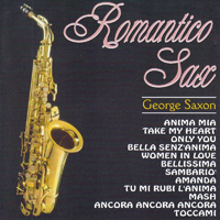 Saxon, George - Romantico Sax: Anima Mia