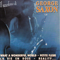 Saxon, George - Il saxofono di George Saxon