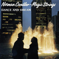 Norman Candler - Dance and Dream