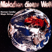 Norman Candler - Melodien dieser Welt