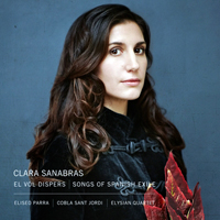 Sanabras, Clara - El Vol Dispers: Songs of Spanish Exile