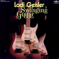 Ladi Geisler - Swinging Guitar (LP)
