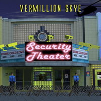 Vermillion Skye - Security Theater