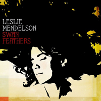 Mendelson, Leslie - Swan Feathers