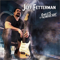 Fetterman, Jeff - 9 Miles To Nowhere