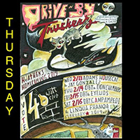 Drive-By Truckers - Heathens Homecoming 2019: Disc 1 - Live At The 40 Watt Club, Athens, GA February 14