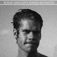 Porches - Scrap And Love Songs Revisited