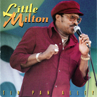 Little Milton - Tin Pan Alley