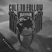 Cult to Follow - Perfect