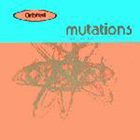 Orbital - Mutations