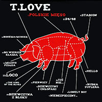 T.Love - Polskie mięso - 1999-2011/Bonus CD