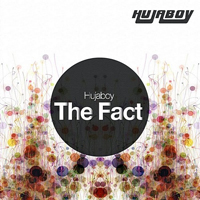 Hujaboy - The Fact [EP]