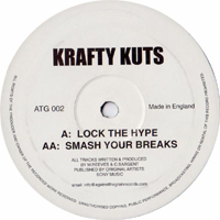 Krafty Kuts - Lock The Hype / Smash Your Breaks (Single)