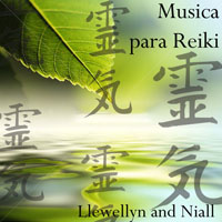 Llewellyn & Juliana - Musica para Reiki