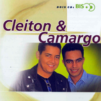 Cleiton & Camargo - Bis (CD 1)