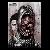 Underbeat (USA) - Demons Inside Me (EP)