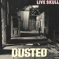 Live Skull - Dusted