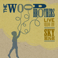 Woods Brothers - Live Volume One: Sky High