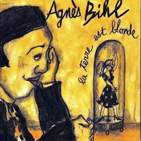 Bihl, Agnes - La Terre est blonde