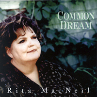 MacNeil, Rita - Common Dream