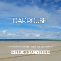 Carrousel - Mehr Als Ein Wunder (Instrumental Version) (Single)