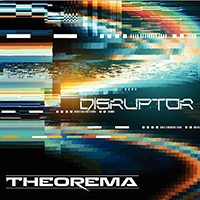 Theorema - Disruptor