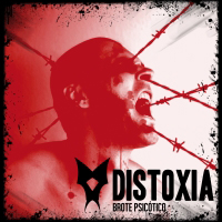 Distoxia - Brote Psicotico