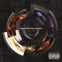 A Perfect Circle - Three Sixty (Deluxe Edition: CD 2)
