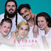 La Shark - Limousine Mmmm... (Deluxe Edition)