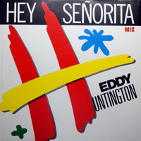 Huntington, Eddy - Hey Senorita (Vinyl 12'' Single)
