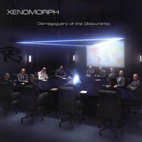 Xenomorph (DEU) - Demagoguery of the Obscurants