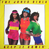 Jones Girls - Keep It Comin'