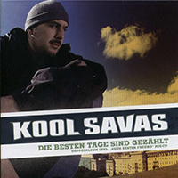 Kool Savas - Die besten Tage sind gezählt (Limited Edition) [CD 1]