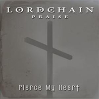 Lordchain - Pierce My Heart (EP)