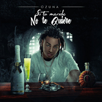 Ozuna - Si No Te Quiere (Single)