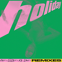 Confidence Man - Holiday (Remixes)