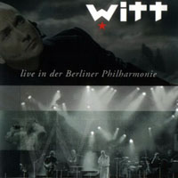 Witt - Live In Der Berliner Philharmonie (CD 1)