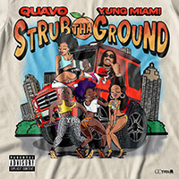 Quavo - Strub Tha Ground